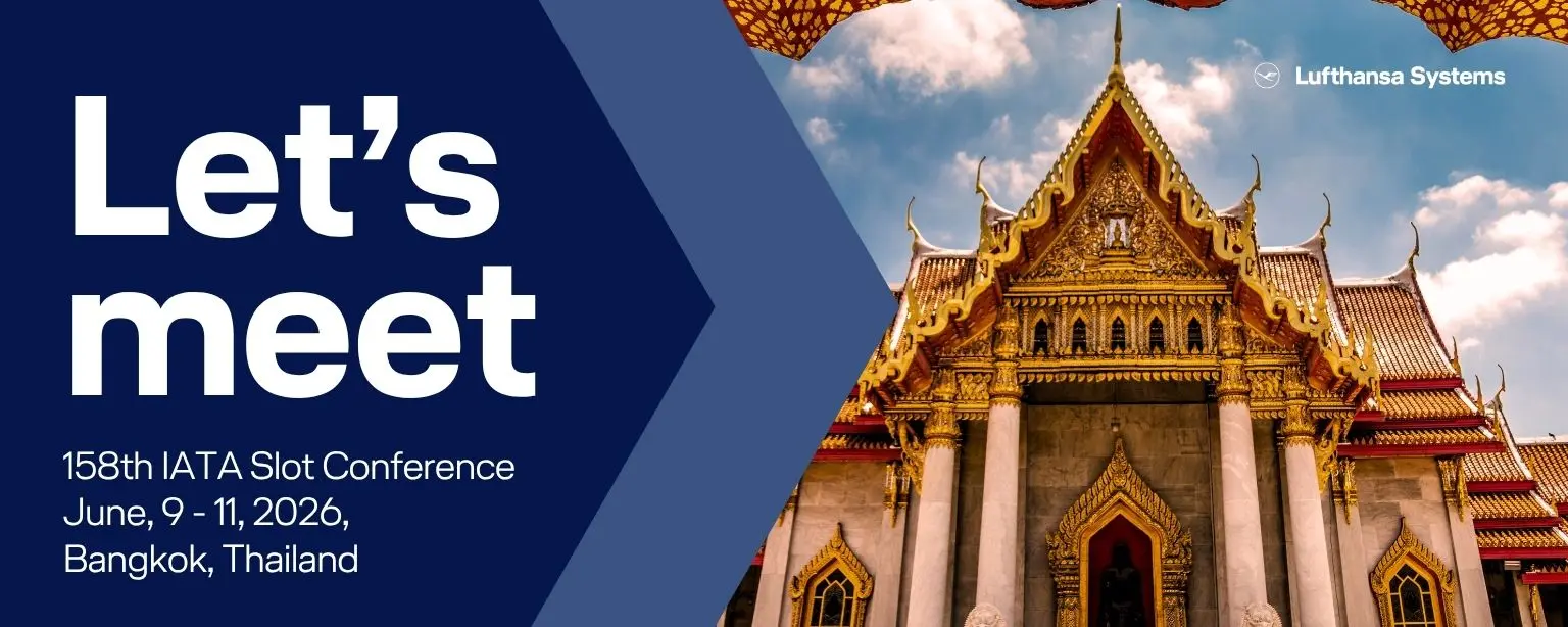 Graphic for the 158th IATA Slot Conference featuring the text ‘Let’s meet’, a temple image of Bangkok, and event dates in June 2026